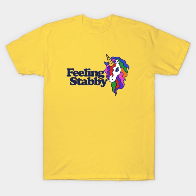 Feeling Stabby T-Shirt by bubbsnugg